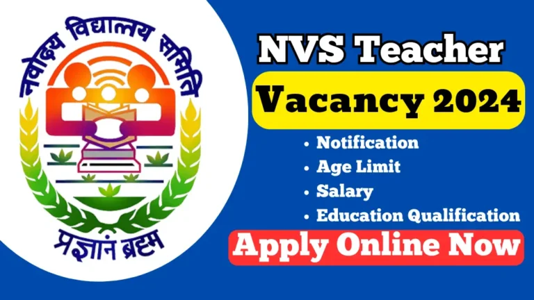 NVS Teacher Vacancy 2024