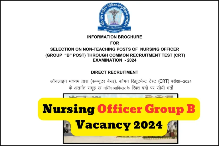 Nursing Officer Group B Vacancy 2024