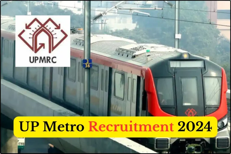 UP Metro Recruitment 2024