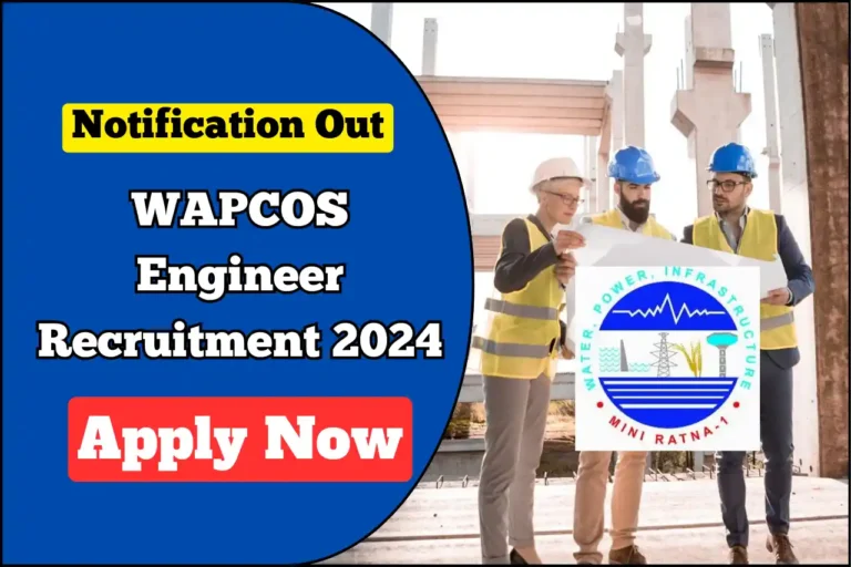 WAPCOS Engineer Recruitment 2024