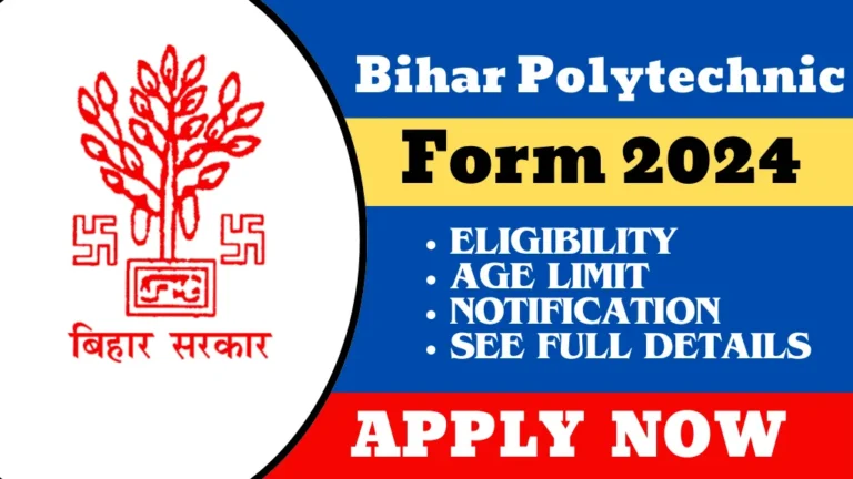 Bihar Polytechnic Form 2024