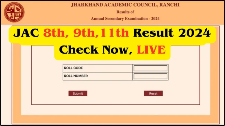 JAC 8th 9th 11th Result 2024