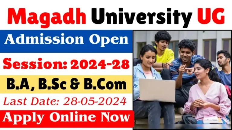 Magadh University UG Admission 2024-28