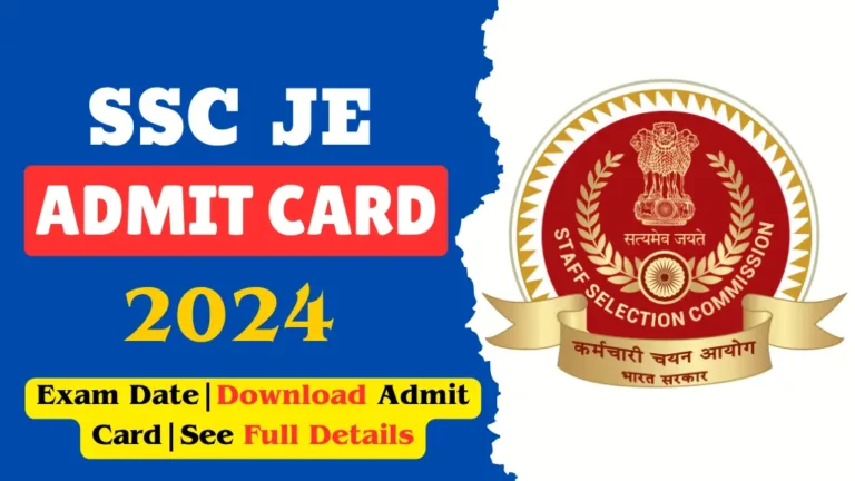 SSC JE Admit Card 2024