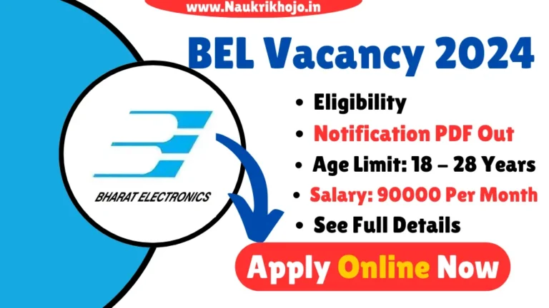 BEL Vacancy 2024
