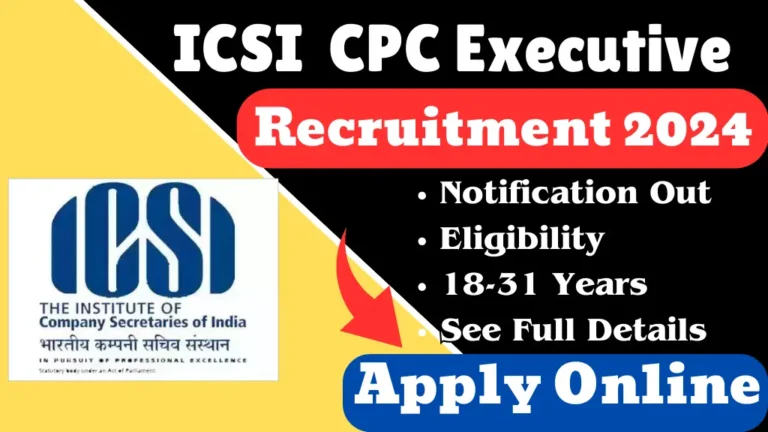 ICSI CPC Executive Recruitment 2024