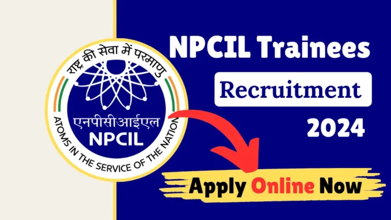 NPCIL Trainees Recruitment 2024